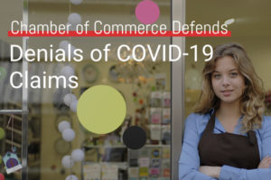 Chamber of Commerce Defends Denials of COVID-19 Claims - Sibley Dolman Gipe Accident Injury Lawyers, PA