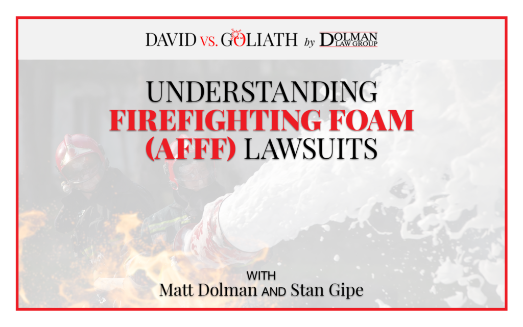 Understanding Firefighting Foam (AFFF) Lawsuits