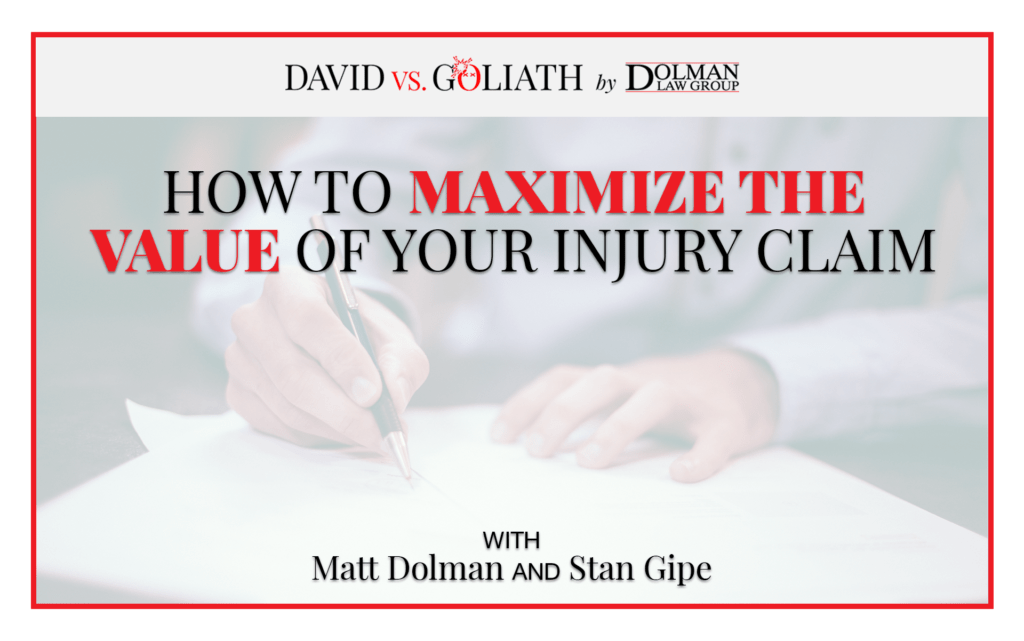 How to Maximize the Value of Your Injury Claim