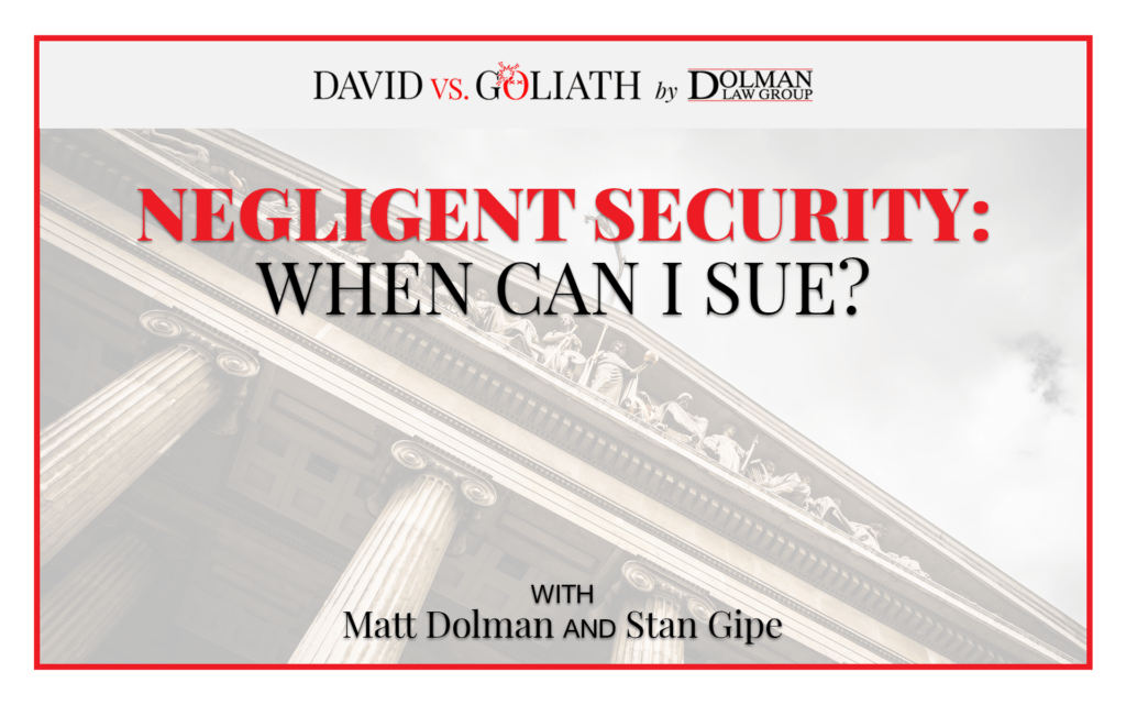 Negligent Security: When Can I Sue?